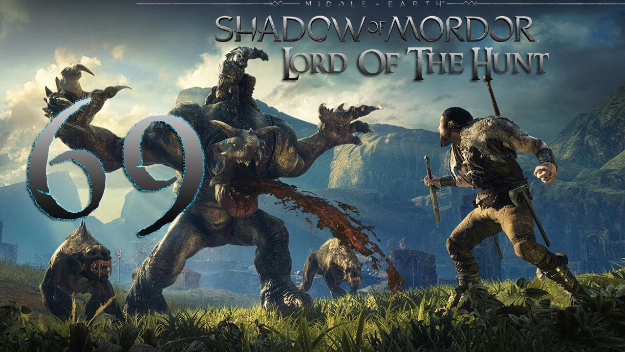 Middle Earth Shadow of Mordor 069 Stronghold Uprising