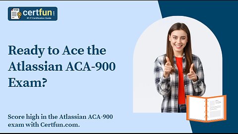 Ready to Ace the Atlassian ACA-900 Exam?