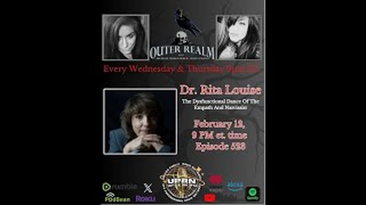 The Outer Realm - Exploring Empaths and Narcissists with Dr. Rita Louise