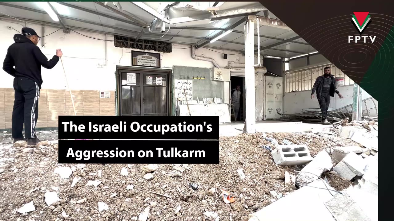 The Israeli Occupation's Aggression on Tulkarm