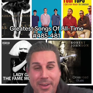 #485-481 GREATEST SONGS EVER!!!