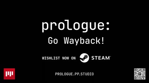 Prologue： Go Wayback! - Official First Look Video