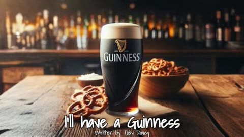 I'll have a Guinness