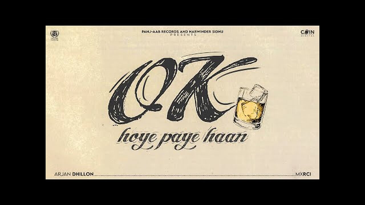 Ok Hoye Paye Haan (Official Song) Arjan Dhillon _ Latest Punjabi Songs 2025