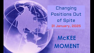 Changing Positions Out of Spite – McKee Moment