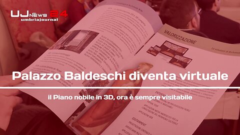 Palazzo Baldeschi diventa virtuale il Piano nobile in 3D, ora è sempre visitabile