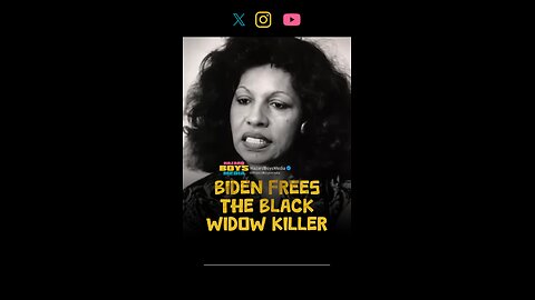 Biden frees the BLACK WIDOW KILLER