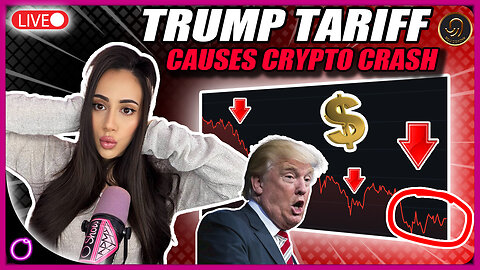 TRUMP TARIFF CAUSES CRYPTO CRASH