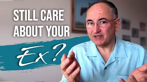 Why You Still Care About Her After The Break-Up? Q & A Live Talk # 156