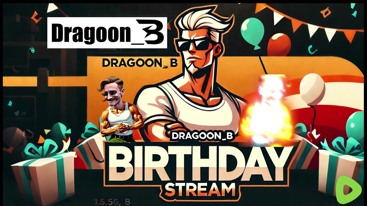 The D.E.'s Birthday Celebration Stream - ALL SORTS OF GAMES PLANNED TODAY