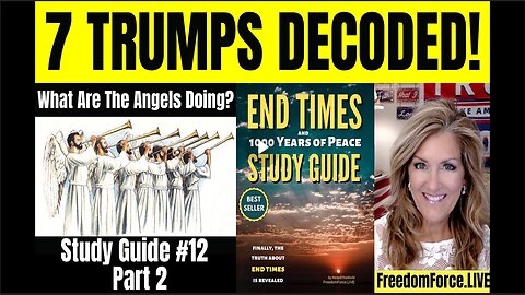 End Times #13 - THE 7 TRUMP - Part 2 - Saturday January 31, 2025.