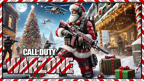 🔴LIVE! | Ranked Warzone! 🎅🎄🤶 Merry Christmas & Happy Holidays