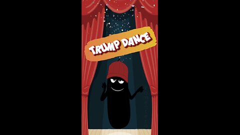 TRUMP DANCE