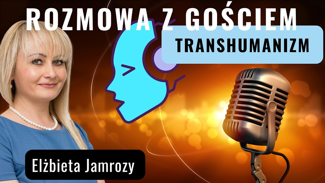 Transhumanizm - Elżbieta Jamrozy