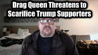 New RichieFromBoston 2.26.25 - Drag Queen Threatens to Scarifice Trump Supporters