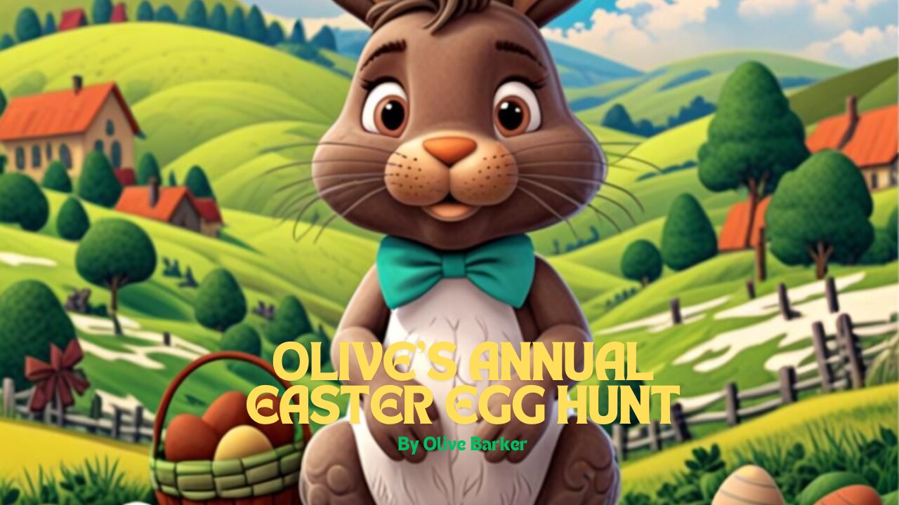 Olive's Annual Easter Egg Hunt | Storybook Read-A-Loud