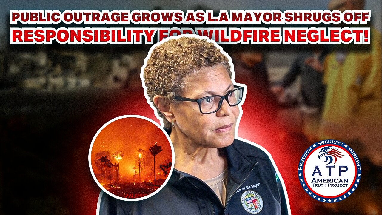 PUBLIC OUTRAGE GROWS AS L.A. MAYOR SHRUGS OFF RESPONSIBILITY FOR WILDFIRE NEGLECT!