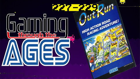 GTtA: Driving Games of 1986 feat. OutRun