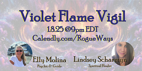 Violet Flame Vigil for California Fires