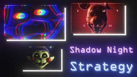 Five Nights at Candy's - Remastered (Version 1.3): Shadow Night (fr/en)