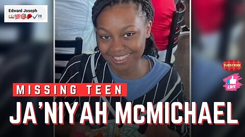 Ja'Niyah McMichael Missing!!!