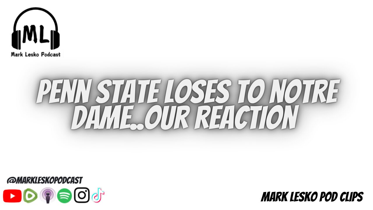 Penn State's Season Ends || Mark Lesko Pod clips #pennstatefootball