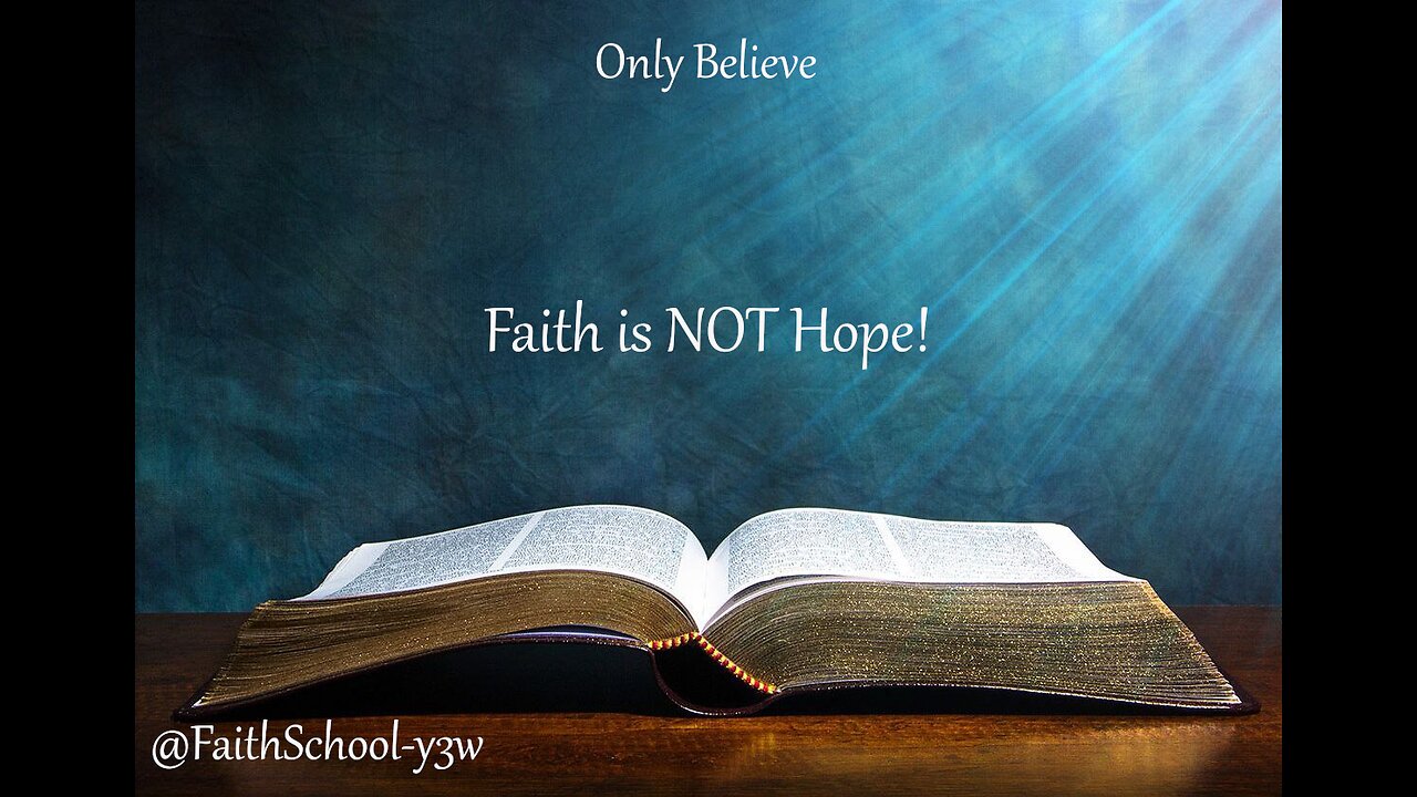 Faith is NOT Hope