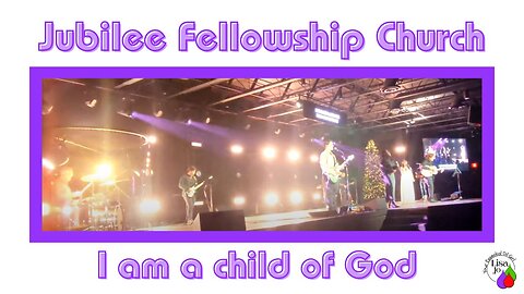 ❤️Jubilee Fellowship Church-enjoy worship with Lisa Jo, your essential oil girl-I am a child of God