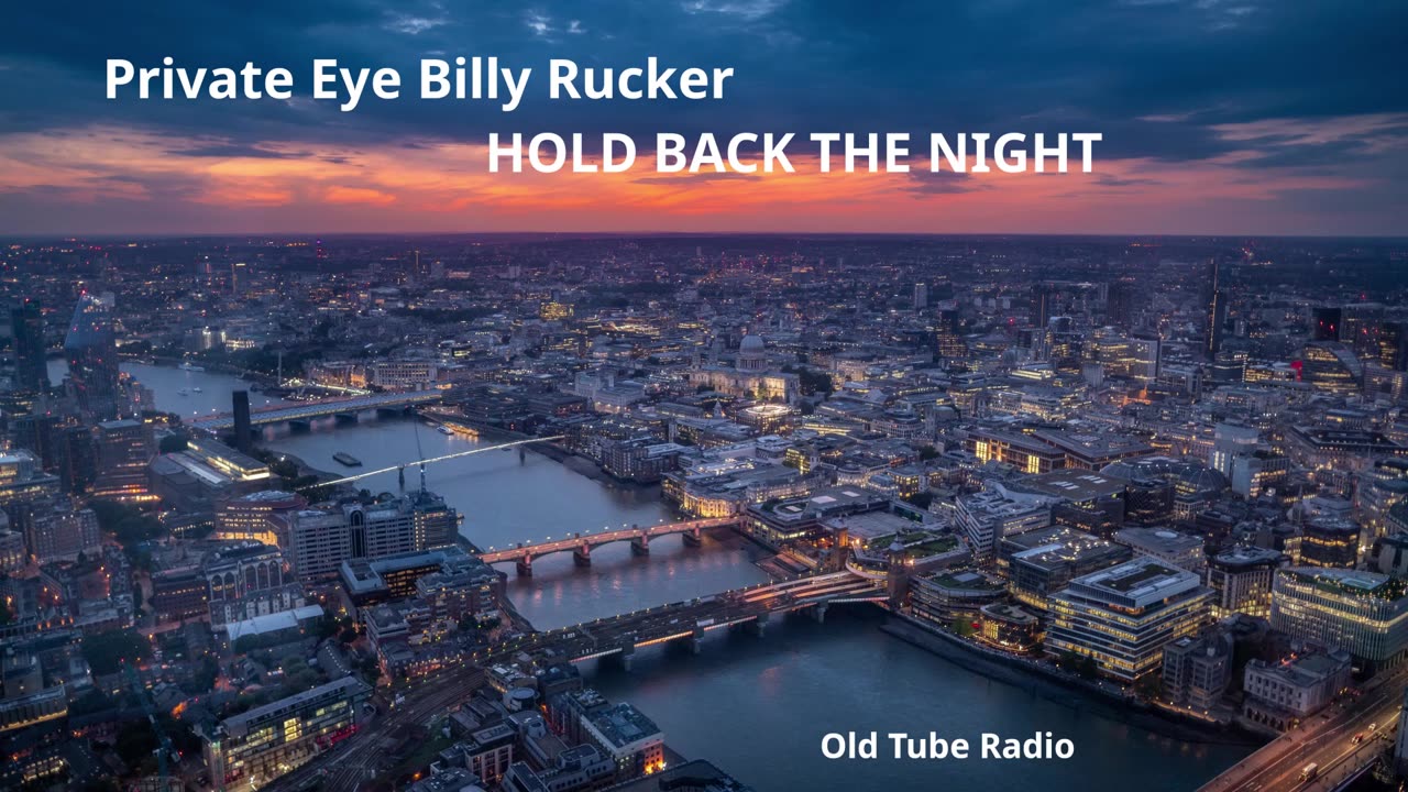 Private Eye Billy Rucker: HOLD BACK THE NIGHT. BBC RADIO DRAMA