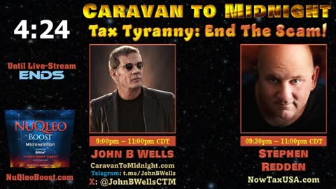 Tax Tyranny: End the Scam! - John B Wells LIVE