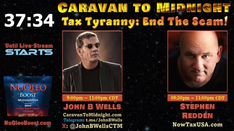 Tax Tyranny: End the Scam! - John B Wells LIVE