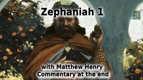 ⚖️ The Approaching Judgments! Zephaniah 1 with Commentary. 🔥️