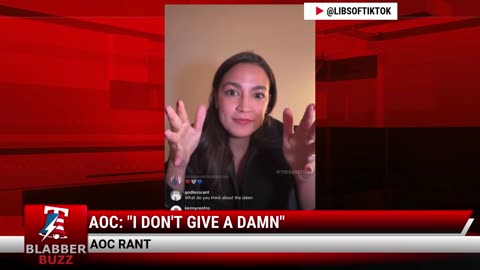 AOC: "I Don't Give A Damn"