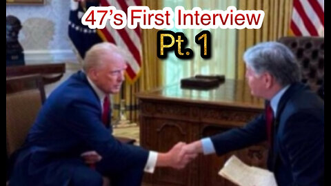 President Trump’s First Interview as 47 [Part 1]