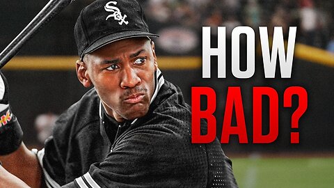 How BAD Was Michael Jordan At Baseball?