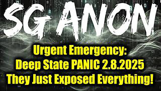 SG ANON URGENT EMERGENCY 2.8.2025 - "DEEP STATE PANIC", THEY JUST EXPOSED EVERYTHING!