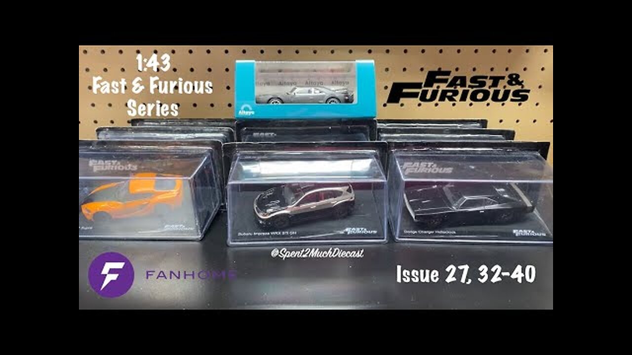 Fast & Furious by FANHOME Issue 27, 32 - 40 1:43 Scale Diecast Unboxing Nissan Honda Toyota