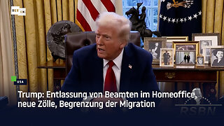 Trump: Entlassung von Beamten im Homeoffice, neue Zölle, Begrenzung der Migration