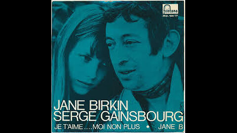 Serge Gainsbourg & Jane Birkin - Je t'aime... moi non plus 1969)