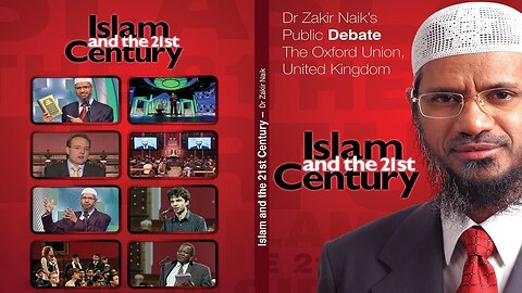 16. ISLAM AND THE 21ST CENTURY - DR ZAKIR NAIK'S PUBLIC DEBATE, | LECTURE + Q & A | DR ZAKIR NAIK