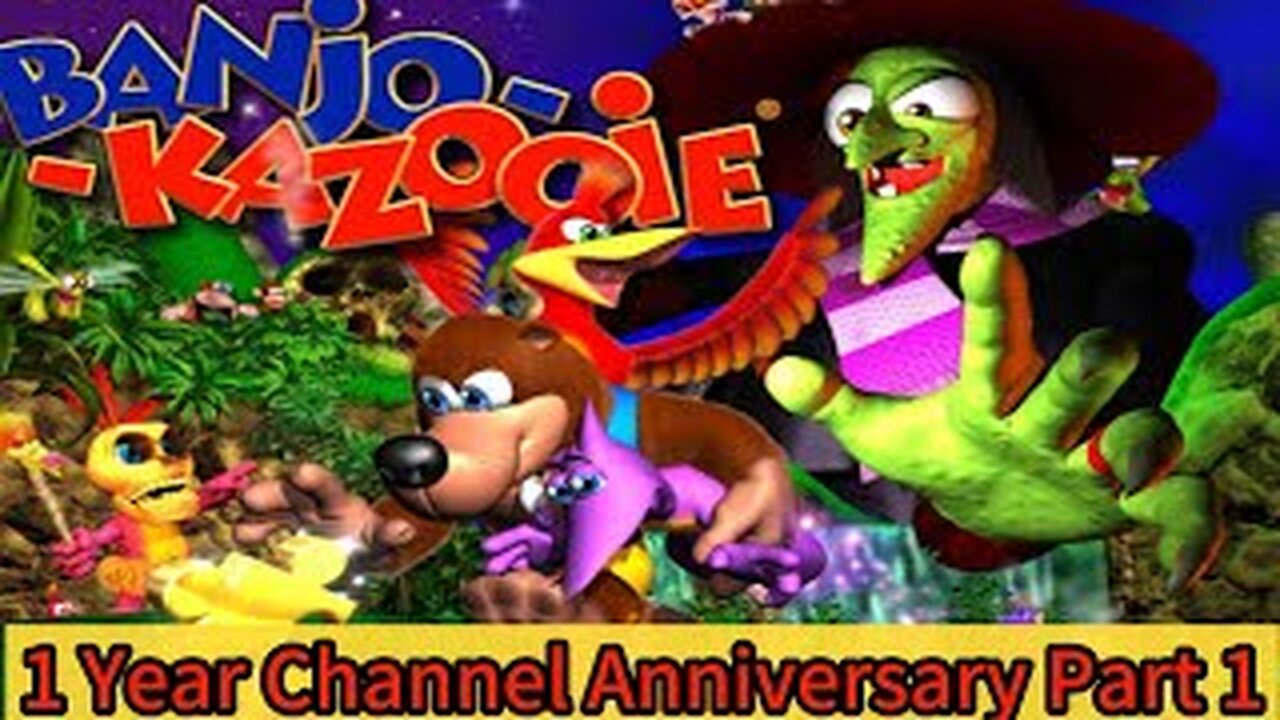 (Live) 1 Year Anniversary Banjo Kazooie Live Stream Part 1