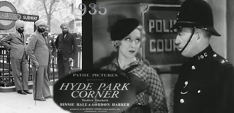 "Hyde Park Corner" (1935) -Suicide Depopulation Agenda @ beginning & end