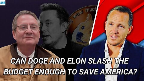 Can DOGE and Elon Slash the Budget Enough to Save America? – Quick View