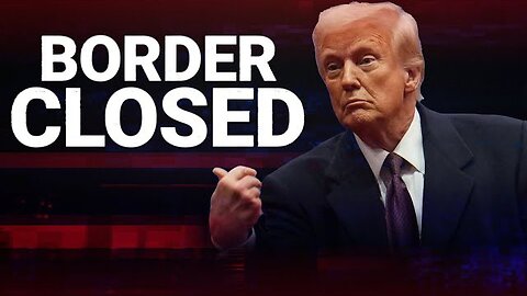 Trump Shuts Down Border Effective Immediately as Illegals Break Through