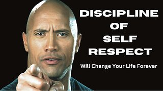 How the Discipline of Self-Respect Will Change Your Life Forever