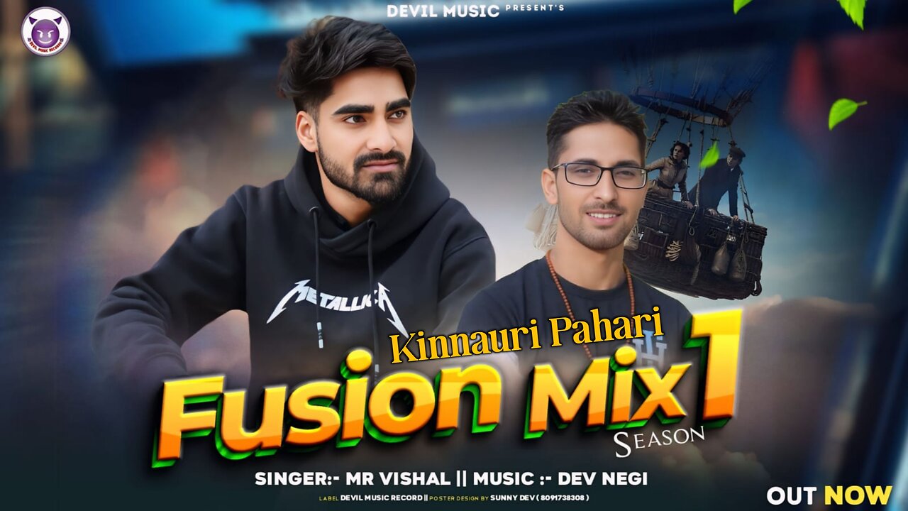 KINNAURI PAHARI FUSION MIX SEASON 1 || MR VISHAL || KINNAURI PAHARI HIMACHALI LATEST MASHUP 2025