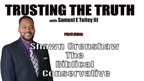 Shawn Crenshaw - The Biblical Conservative