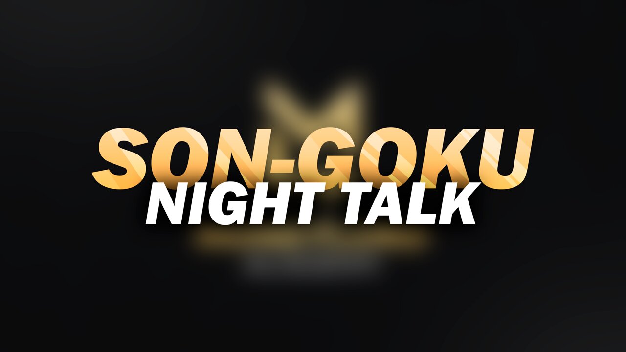 Moneylord Group - 14 Jan - SON GOKU Talk