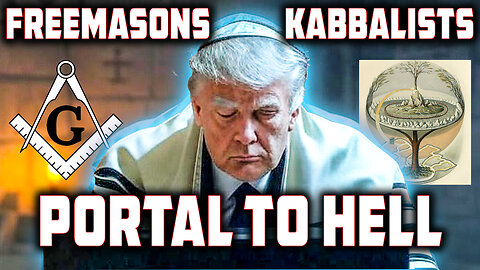 KABBALISTS FREEMASONS and the PORTAL TO HELL