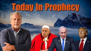 Today in Prophecy 01-15-25